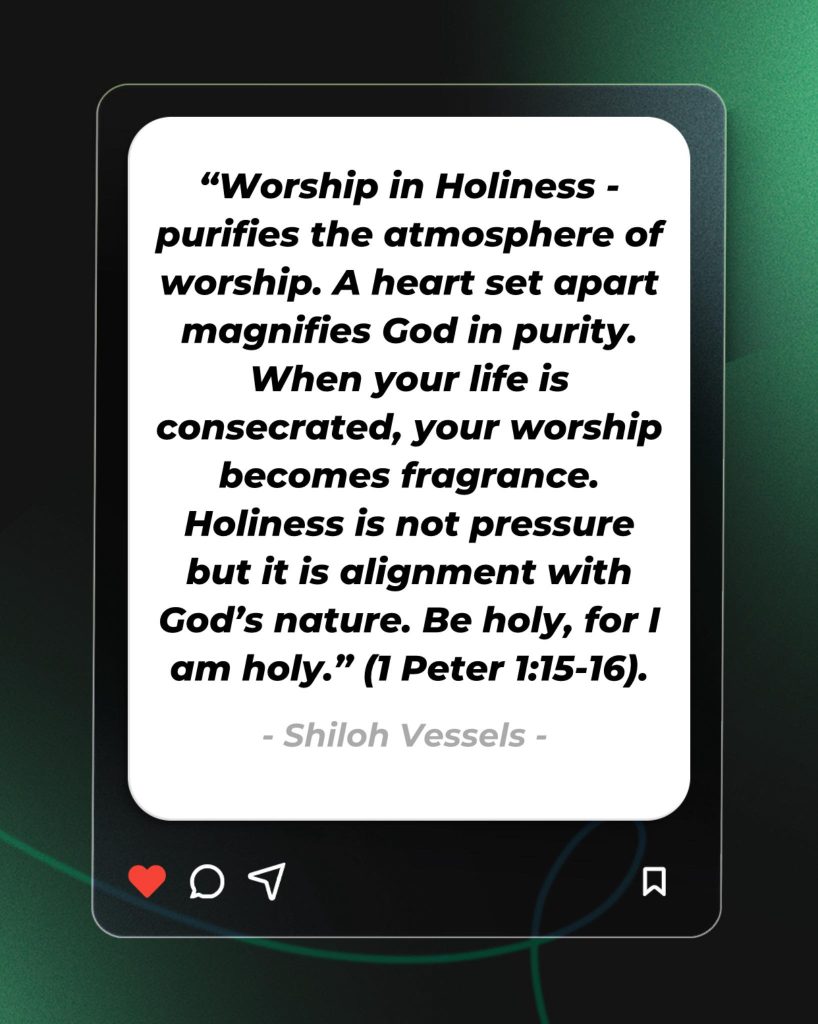 Worship In Holiness