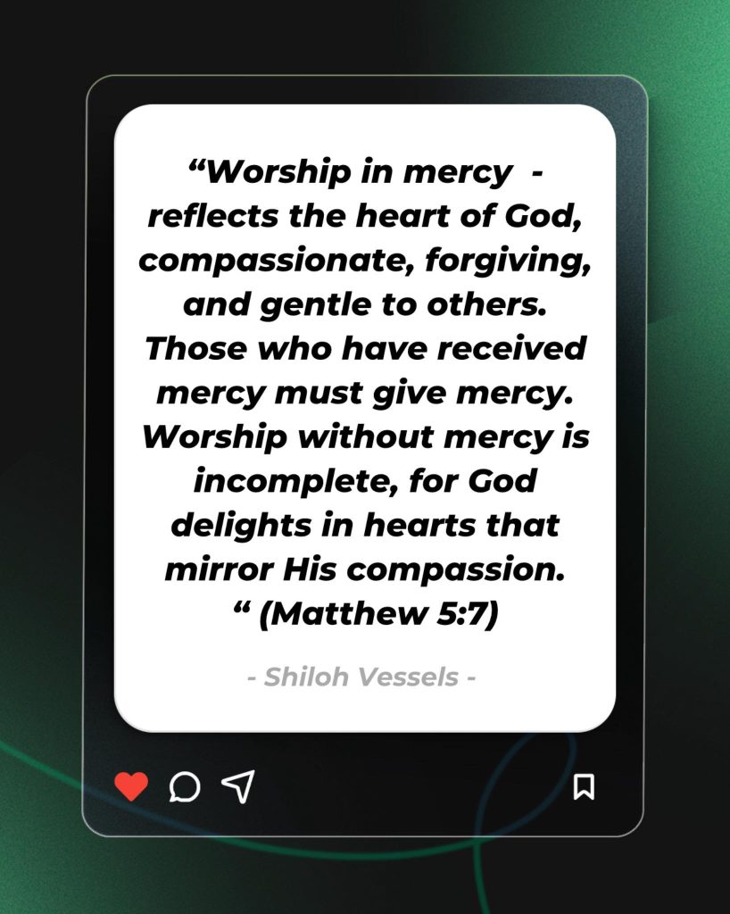 Worship In Mercy