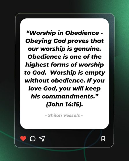 Worship In Obedience
