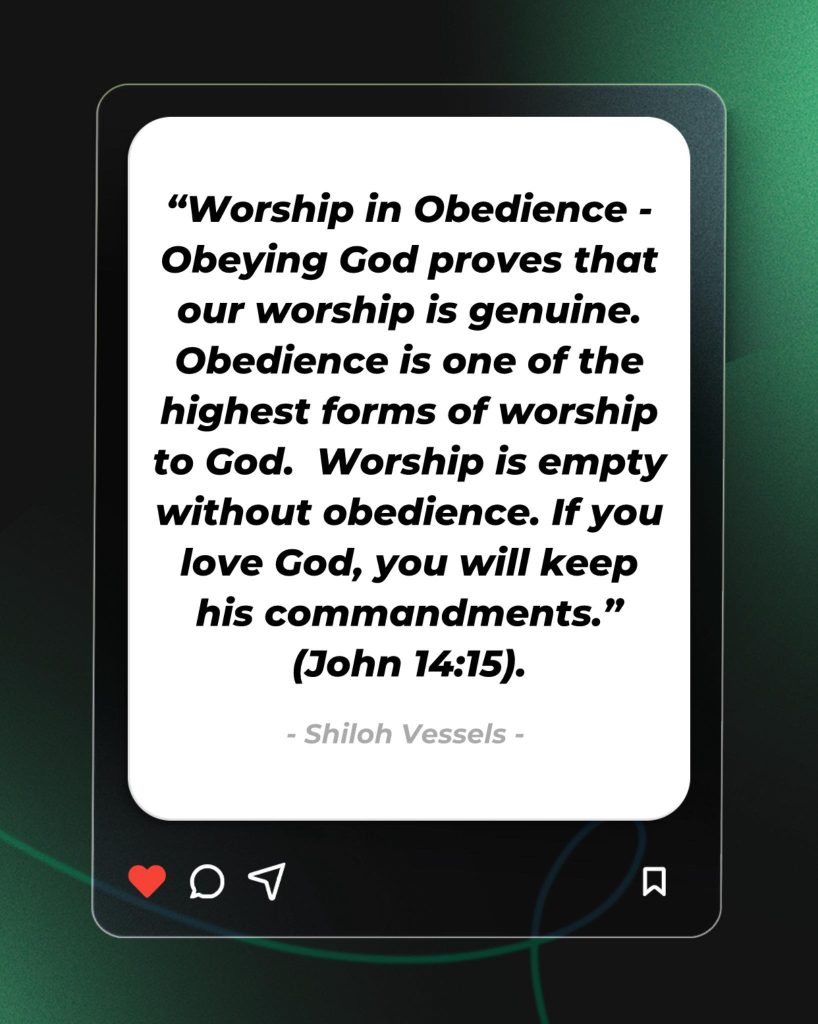 Worship In Obedience